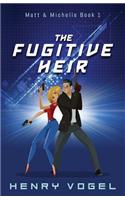 Fugitive Heir