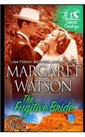 The Fugitive Bride
