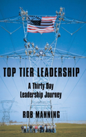 Top Tier Leadership