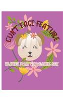 Cunt Face Feature
