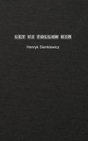 Let us Follow Him