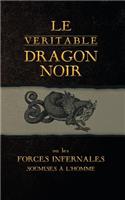 Le Véritable Dragon Noir