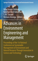 Advances in Environment Engineering and Management: Proceedings of the 1st National Conference on Sustainable Management of Environment and Natural Resource Through  Innovation in Science and Technolo(Springer Proceedings in Earth and Environmental Sciences)