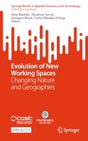 Evolution of New Working Spaces