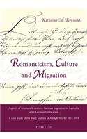 Romanticism, Culture and Migration