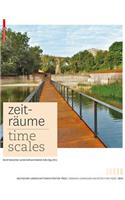 Zeiträume - Time Scales