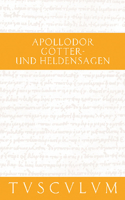 Götter- Und Heldensagen / Bibliotheke
