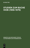 Studien Zum Buche Hiob (1956-1979)