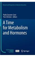 Time for Metabolism and Hormones