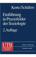 Einführung in Praxisfelder Der Soziologie