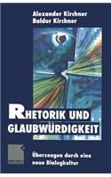Rhetorik und Glaubwürdigkeit