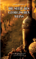 Seele des georgischen Weins