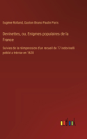 Devinettes, ou, Enigmes populaires de la France