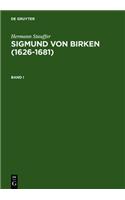 Sigmund Von Birken (1626-1681): Morphologie Seines Werkes
