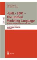 UML 2001 - The Unified Modeling Language. Modeling Languages, Concepts, and Tools