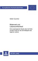 Bilderwelt Und Lebenswirklichkeit