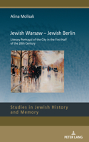 Jewish Warsaw – Jewish Berlin