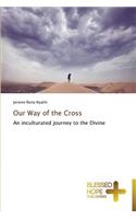 Our Way of the Cross