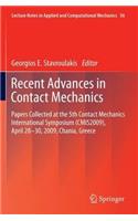 Recent Advances in Contact Mechanics