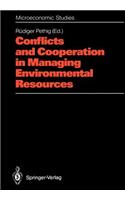 Conflicts and Cooperation in Managing Environmental Resources