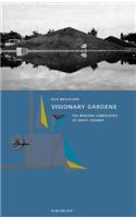 Visionary Gardens