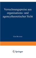 Verrechnungspreise Aus Organisations- Und Agencytheoretischer Sicht