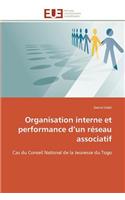 Organisation interne et performance d un réseau associatif