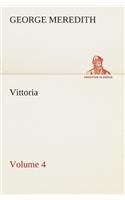 Vittoria - Volume 4: (English)