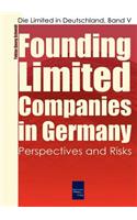 Founding Limited Companies (Ltds) in Germany