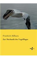 Zur Mechanik des Vogelfluges