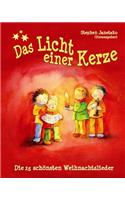 Licht einer Kerze - Die 25 schönsten Weihnachtslieder