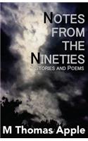 Notes from the Nineties