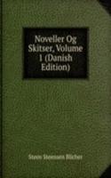 Noveller Og Skitser, Volume 1 (Danish Edition)