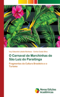 O Carnaval de Marchinhas de São Luiz do Paraitinga