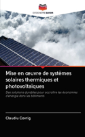 Mise en oeuvre de systèmes solaires thermiques et photovoltaïques