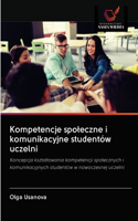 Kompetencje spoleczne i komunikacyjne studentów uczelni