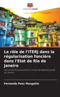 Le rôle de l'ITERJ dans la régularisation foncière dans l'Etat de Rio de Janeiro
