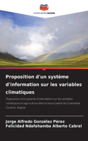 Proposition d'un système d'information sur les variables climatiques
