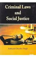 Criminal Laws And Social Justice