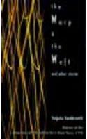 The Warp & the Weft....