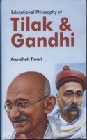 Educational Philosophy Of Tilak And Gandhi