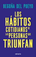 Hábitos Cotidianos de Las Personas Que Triunfan / Daily Habits of Successful People