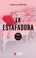Estafadora, La