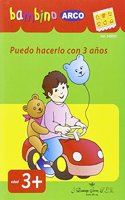BAMBINO ARCO. Puedo hacerlo con 3 anos (Spanish Edition)