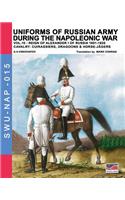 Uniforms of Russian army during the Napoleonic war vol.10