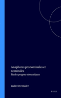 Anaphores pronominales et nominales: Etudes pragma-semantiques: 216 (Faux Titre)