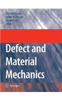 Defect and Material Mechanics