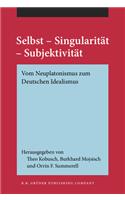 Selbst - Singularitat - Subjektivitat