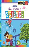 Evergreen Candid CBSE New Trends In Science (with Worksheets):CLASS - 4