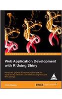 Web Application Development with R Using Shiny
